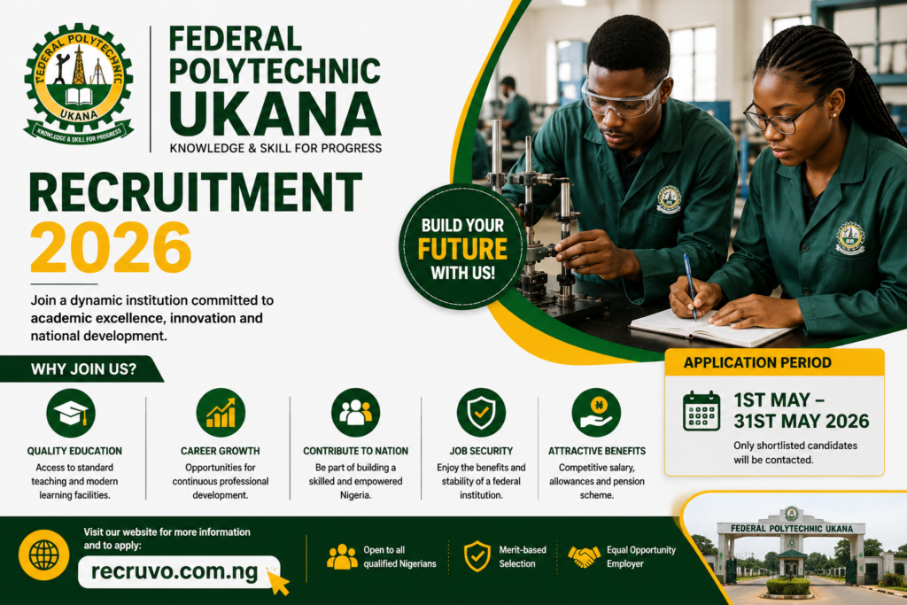 Federal Polytechnic Ukana Recruitment 2026